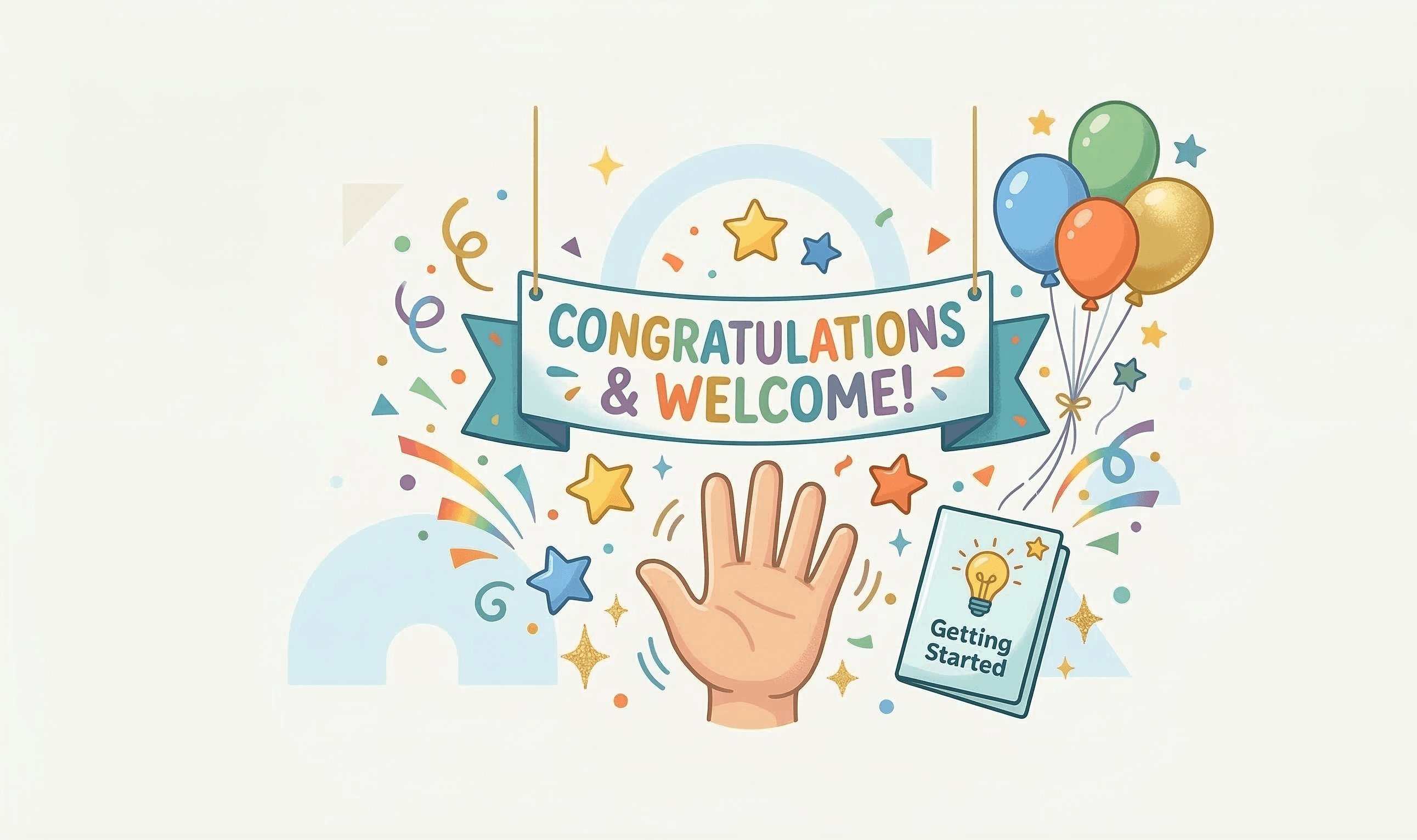 Step 4: Welcome Aboard!